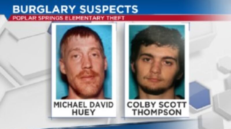 Michael David Huey and Colby Scott Thompson were identified as suspects in a burglary at...